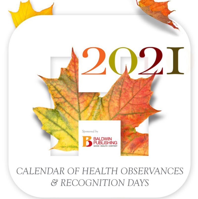 Baldwin Publishing Sponsors 2021 Health Observances Calendar